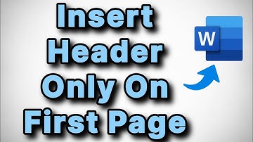 How To Insert Header Only on First Page in MS Word