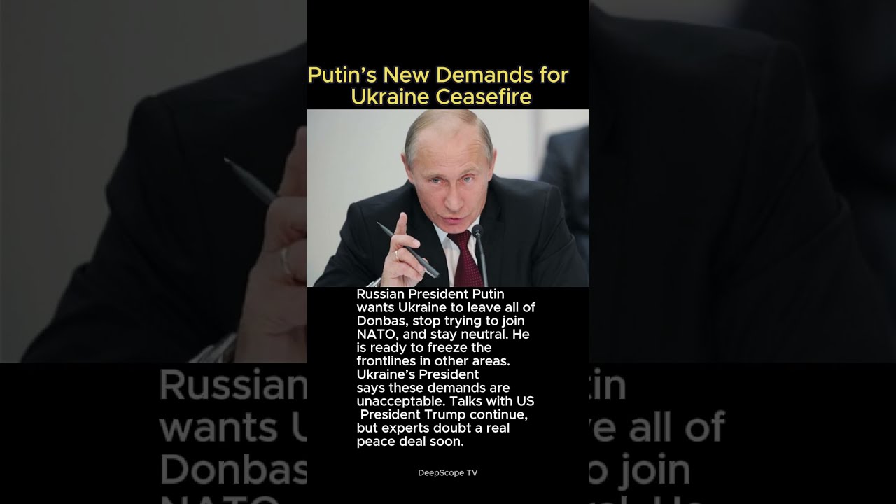 Putin S New Demands For Ukraine Ceasefire Russia Nato