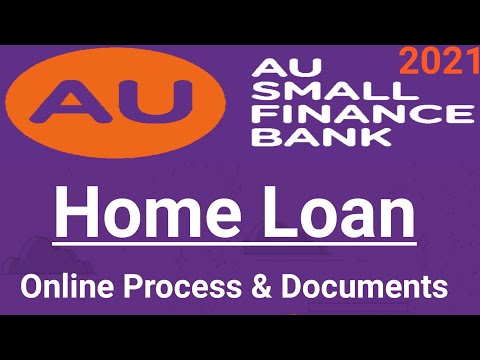 Au Bank se Home Loan Kaise Le | How to Apply Au Small Finance Bank Home Loan | Au Bank Home Loan