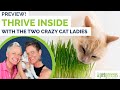 THRIVE INSIDE: Interview Preview with The Two Crazy Cat Ladies