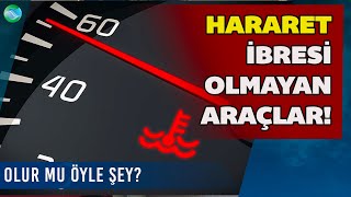 Hararet İbresi Olmayan Araçlara Pratik Çözüm !!