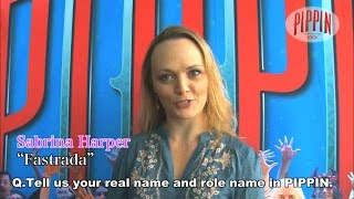 Broadway Musical PIPPIN: Backstage Interview with Sabrina Harper 【Fuji TV Official】