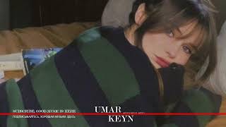Umar Keyn - January Mix 🎵