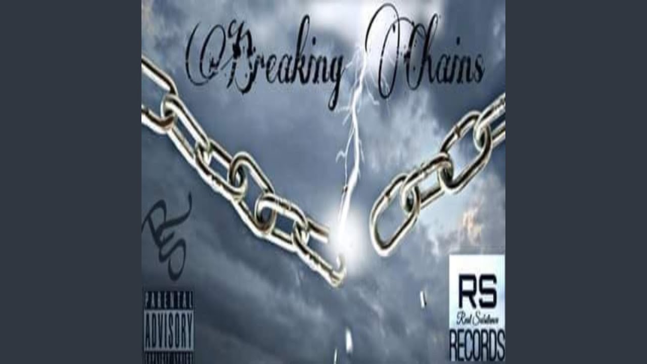 Watch Breaking Chains on YouTube Watch Breaking Chains on YouTube