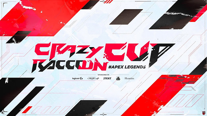第8回 Crazy Raccoon Cup Apex Legends
