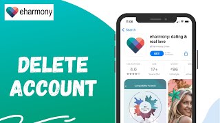 How to Delete eHarmony Account on Phone | 2021