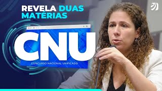 CONCURSO NACIONAL UNIFICADO (CNU): MINISTRA REVELA DUAS MATÉRIAS