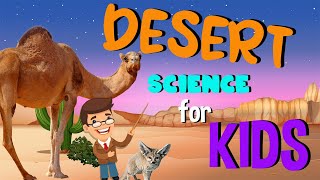 What is a Desert | Science for Kids