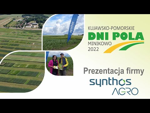 Kujawsko-Pomorskie Dni Pola 2022 - Prezentacja firmy Synthos Agro