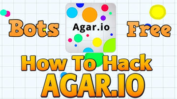 HOW TO HACK AGAR.IO (WORKING) + FREE DOWNLOAD - (Bots/Minions) EASY