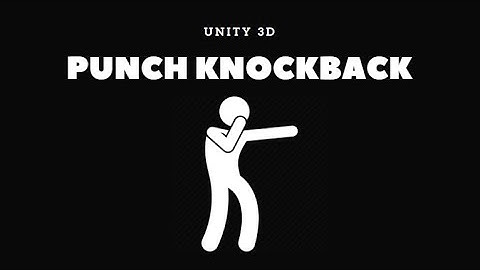 How To Make PUNCH KNOCKBACK (Self Knockback) IN 3 MINUTES | Unity 3D