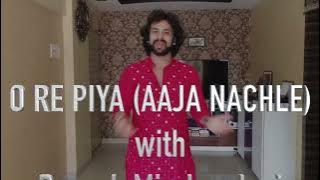 O Re Piya Tutorial Part 1 (Devesh Mirchandani)