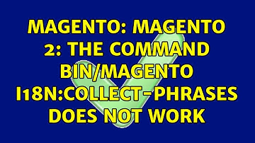Magento: Magento 2: The command bin/magento i18n:collect-phrases does not work