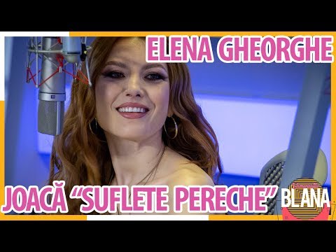 ELENA GHEORGHE  joacă "SUFLETE PERECHE" | #DimineataBlana