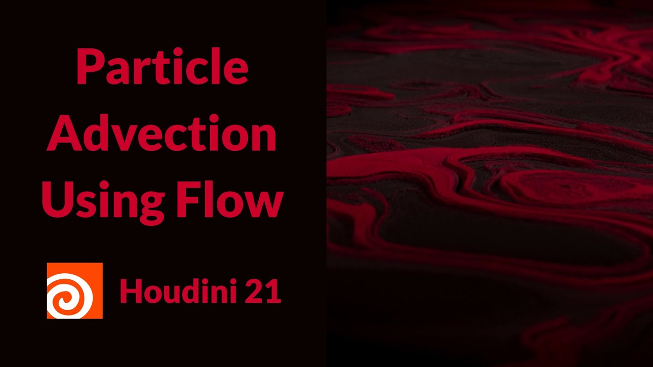 Particle Advection Using Flow in Copernicus | Houdini 21 - YouTube