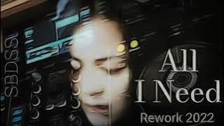 ALL I NEED Katty Heath & Aurosonic Rework SBDSS 2022