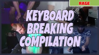 Twitch Rage Compilation - Broken Keyboards - Episode 1