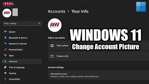 How to Change Account Picture on Windows 11