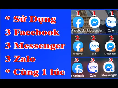 Sài Nhiều Facebook, Messenger, Zalo Cùng 1 Lúc, Trên 1 Chiếc Điện Thoại Samsung | Vũ Giang Vlogs