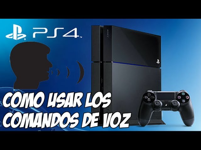 PlayStation 4 - Como usar los comandos de voz de PS4 