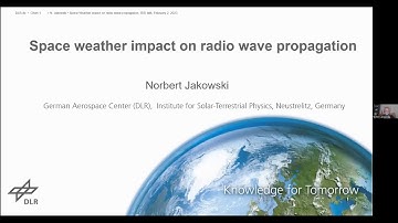 Space Weather Impact on Radio Wave Propagation with Norbert Jakowski