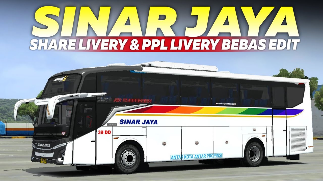 sinar jaya 39 dd jetbus 5 mhd [livery & ppl]‼️Mod Bussid Terima New Kp ...