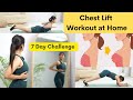 Best Exercise to Firm and Lift your Chest at home Naturally | 7 Day Challenges | Somya Luhadia