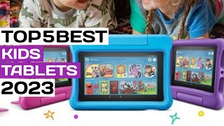 TOP 5 - BEST KIDS TABLETS IN 2023💥💥💥 by ARA Review ZONE 299 views 7 months ago 7 minutes, 13 seconds