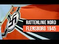 RATTENLINIE NORD - NAZISTERNES FLUGT TIL FLENSBORG