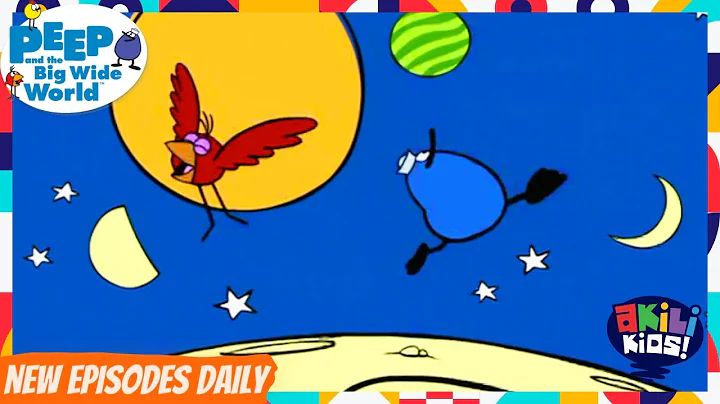 Peep And The Big Wide World | The Many Moons Of Quack | Akili Kids!