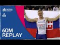 Men's 60m Final | Glasgow 2019