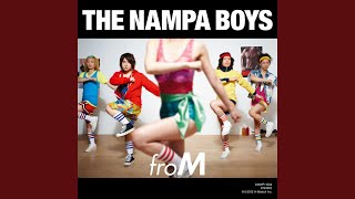 THE NAMPA BOYS - 到来