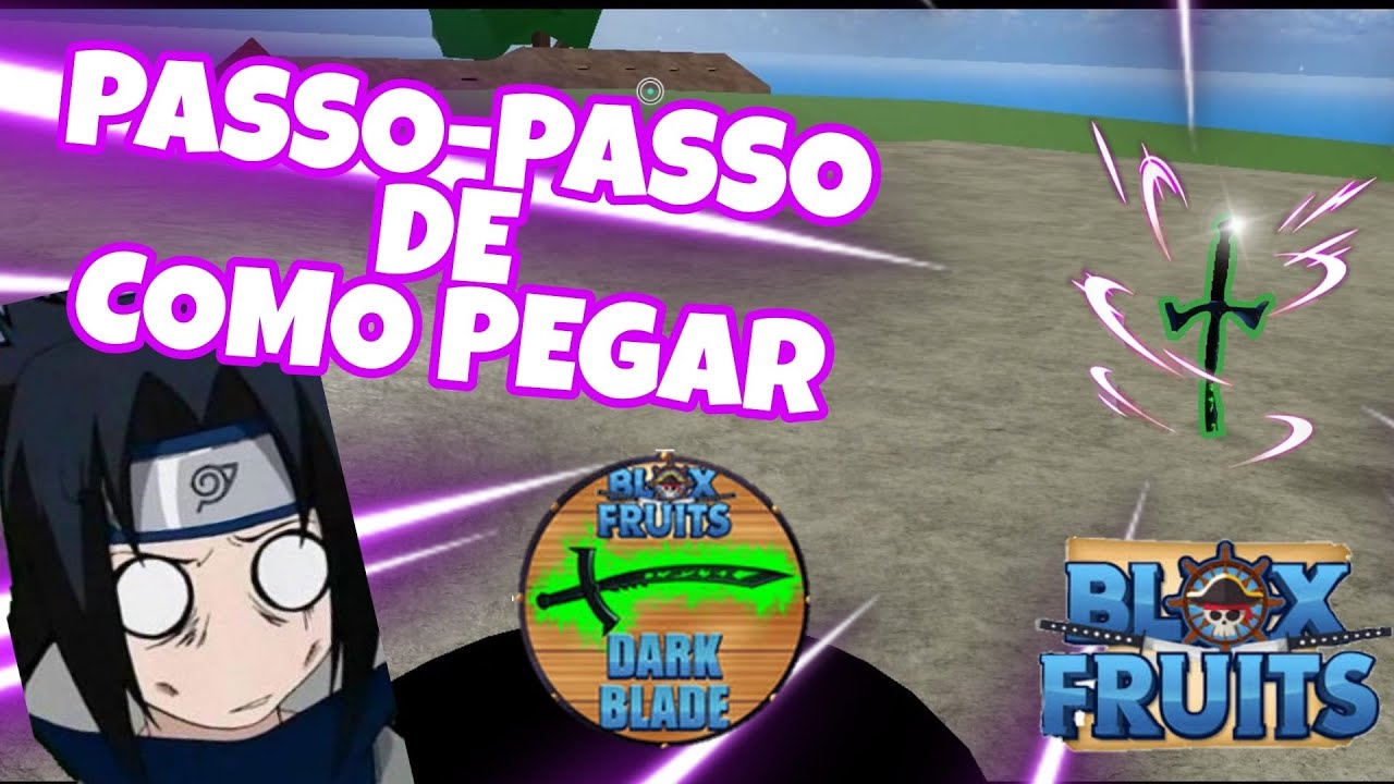 COMO PEGAR YORU/DARK BLADE V2 - BLOX FRUITS 