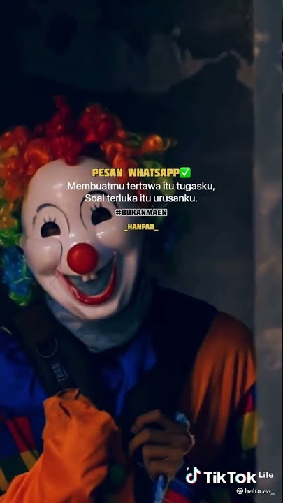 status wa badut sedih part 1