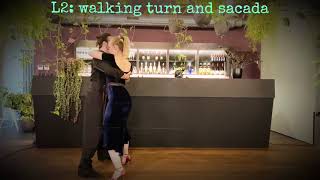 Tango Level 2 Walking Turn And Sacada