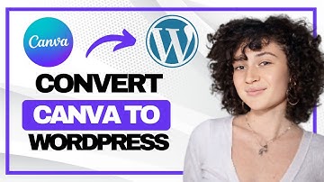 How to Convert Canva Website to WordPress (Full Guide)