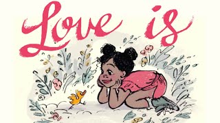 🥰 Love Is—Kids Book Cute Short Sweet Read Aloud Story by Read Aloud with Mr. Paul 430 views 3 months ago 3 minutes, 47 seconds