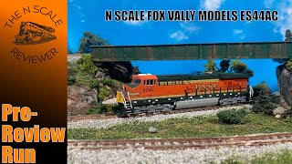 Pre-Review Run: N Scale Fox Valley Models ES44AC