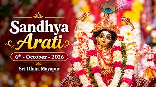 Sandhya Arati Sri Dham Mayapur -  October 6th, 2026