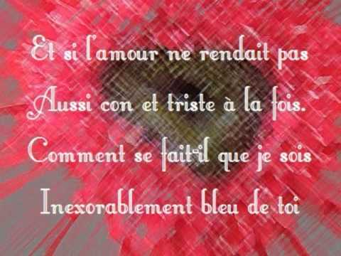 Saint André - Bleu de toi + Paroles/ Lyrics - YouTube