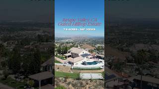 JURUPA VALLEY GATED HILLTOP ESTATE ON 7.8 ACRES 🏡🔥Privacy, panoramic views, and your own resort