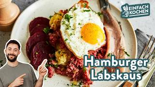 Hamburger Labskaus ⚓ 🥔 | Das Original aus dem Norden 🧅 | Einfach Kochen