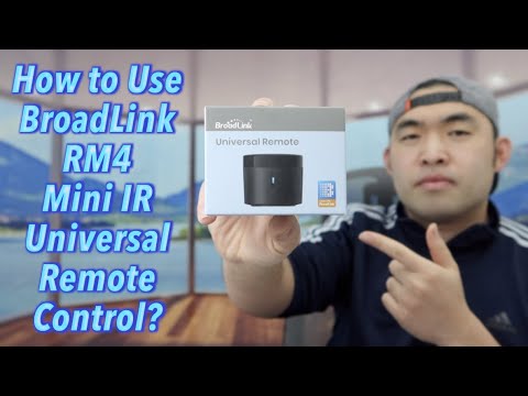 How to Use BroadLink RM4 Mini IR Universal Remote Control? 