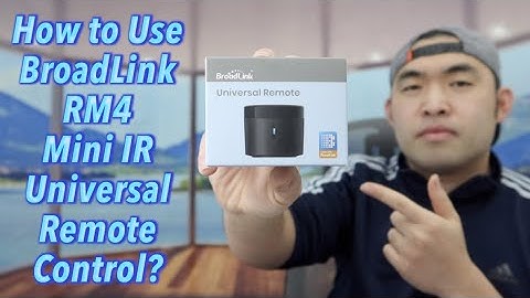 How to Use BroadLink RM4 Mini IR Universal Remote Control?