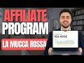 Partner Program La Mucca Rossa: Il Miglior Sistema di Affiliazione per Guadagnare con YouTube + AI