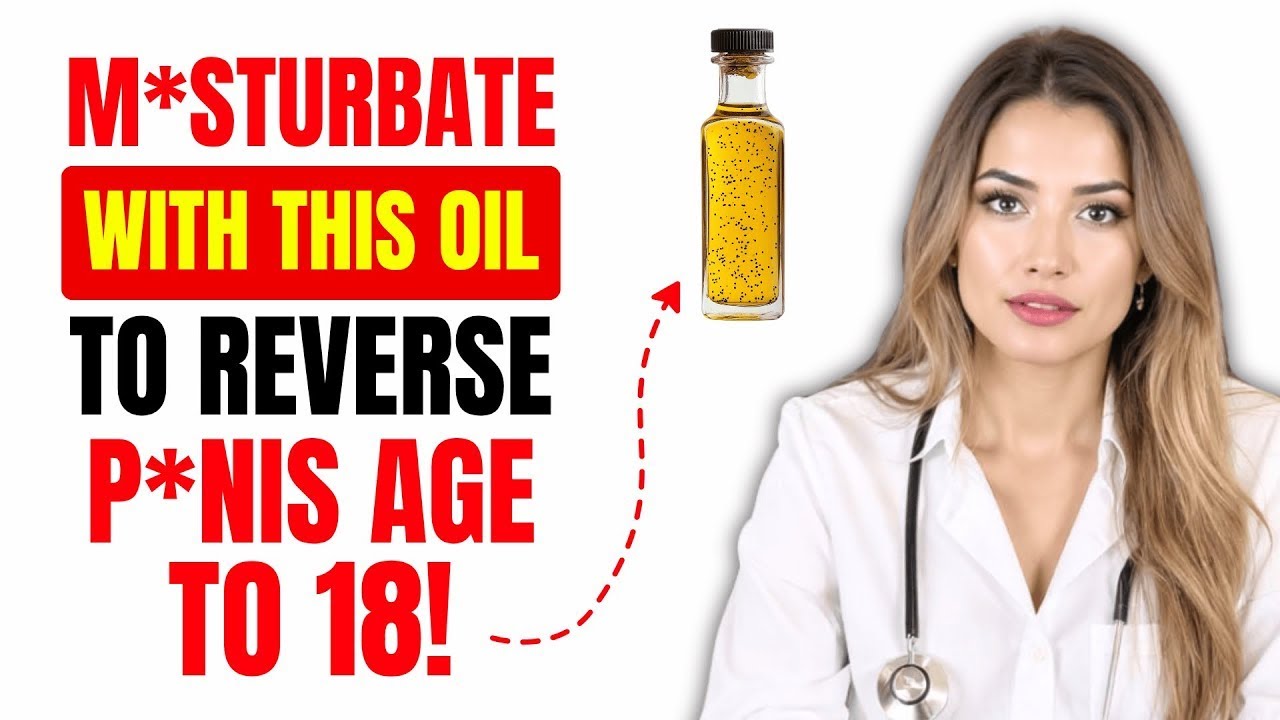 «Уролог раскрывает секрет натурального масла, которое поддерживает чувствительность полового член...