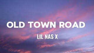 Lil Nas X - Old Town Road (Lyrics) ft. Billy Ray Cyrus