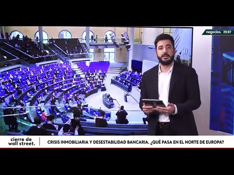Crisis inmobiliaria y desestabilidad bancaria. &iquest;Qu&eacute; pasa en el norte de Europa?