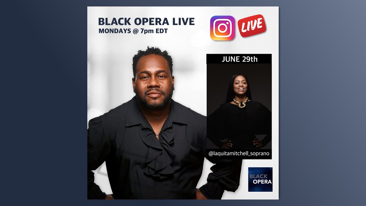 Black Opera LIVE - June 29 (Laquita Mitchell) - YouTube