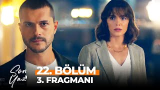 Son Yaz 22 Bölüm 3 Fragmanı